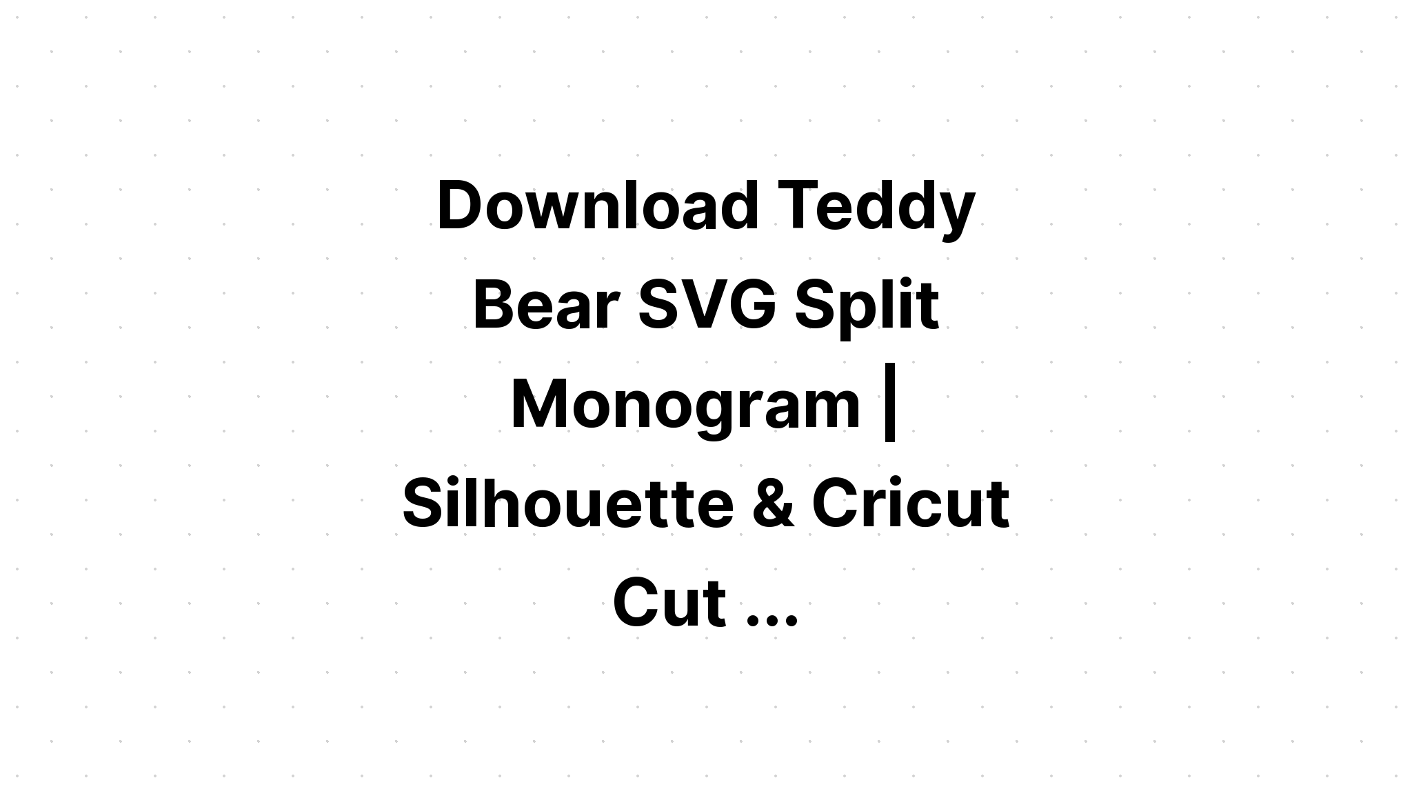 Download Bear Family Bundle Cut File SVG File